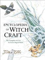 Encyclopedia of Witch Craft