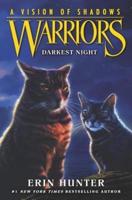 Warriors: A Vision of Shadows: Darkest Night