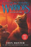 Warriors: A Vision of Shadows: River of Fire