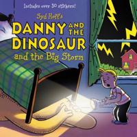 Syd Hoff's Danny and the Dinosaur and the Big Storm