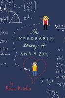 The Improbable Theory of Ana & Zak