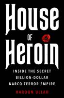 House of Heroin