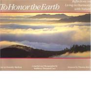 To Honor the Earth