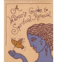 A Woman's Guide to Spiritual Renewal
