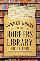 Summer Hours at Robbers' Library