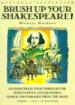 Brush Up Your Shakespeare!