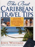 The Best Caribbean Travel Tips