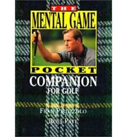 The Mental Game Pocket Companion for Golf