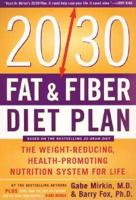 20/30 Fat and Fiber Diet Plan