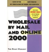 Wholesale by Mail and Online 2000