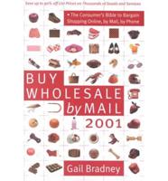 Buy Wholesale by Mail 2001