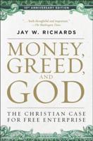 Money, Greed, and God