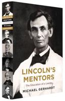 Lincoln's Mentors