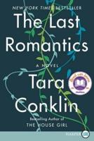 The Last Romantics [Large Print]