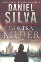 The Other Woman \ La Otra Mujer (Spanish Edition)