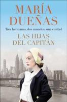 The Captain's Daughters \ Las Hijas Del Capitan (Spanish Edition)