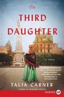 The Third Daughter [Large Print]