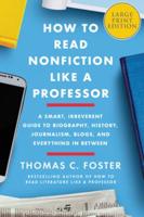 How to Read Nonfiction Like a Professor