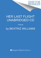Her Last Flight CD