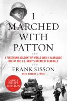 I Marched With Patton