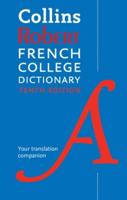 Collins Robert French College Dictionary, 10th Edition