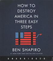 How to Destroy America in Three Easy Steps Low Price CD
