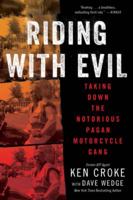 Riding With Evil