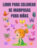 Libro Para Colorear De Mariposas Para Niñas