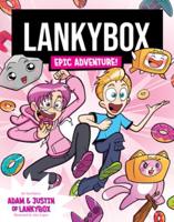 Lankybox: Epic Adventure!