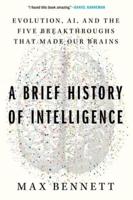 A Brief History of Intelligence