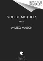 You Be Mother