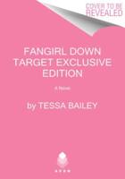 Fangirl Down Target Exclusive Edition