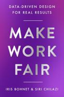 Make Work Fair