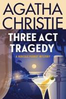 Three ACT Tragedy