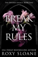 Break My Rules
