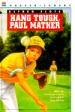 Hang Tough, Paul Mather