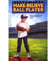 Make-Believe Ball Player