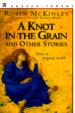 A Knot in the Grain" and Other Stories