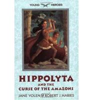 Hippolyta and the Curse of the Amazons