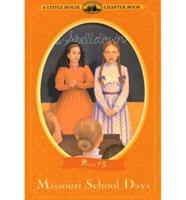 Missouri School Days