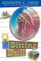 Don't Know Much About Sitting Bull
