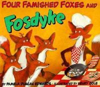 Four Famished Foxes and Fosdyke