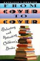 From Cover to Cover: Evaluating and Rediscovering Children's Books