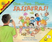 One, Two, Three, Sassafras!