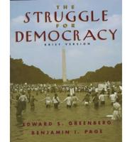 The Struggle for Democracy. Brief Version