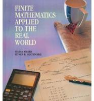 Finite Mathematics Applied to the Real World