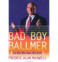 Bad Boy Ballmer