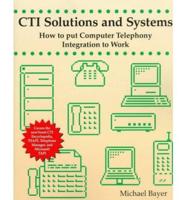 CTI Solutions and Systems