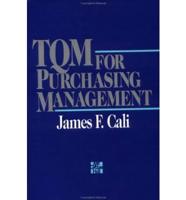 TQM for Purchasing Management