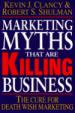 Marketing Myths That Are Killing Business